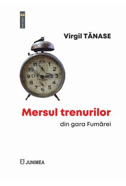 Copertă produs Mersul trenurilor din gara Fumărei