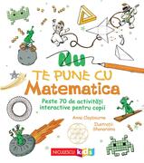 Nu te pune cu matematica