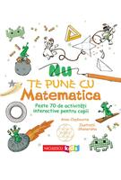 Nu te pune cu matematica