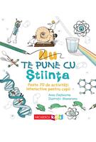 Nu te pune cu ştiinţa