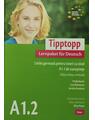 Copertă produs Tipptopp A1.2 - Manual de limba germană pentru &icirc;ncepători &ndash; adolescenţi - thumb 1