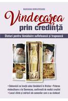 Vindecarea prin credință