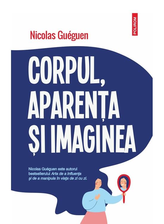 Copertă produs Corpul, aparenţa şi imaginea - gallery big 1