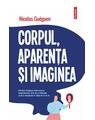 Copertă produs Corpul, aparenţa şi imaginea - thumb 1