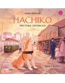 Copertă produs Hachiko, prietenul credincios - thumb 1