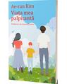 Copertă produs Viața mea palpitantă - thumb 1