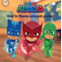 Copertă produs PJMASKS: Eroii &icirc;n Pijama salvează școala!