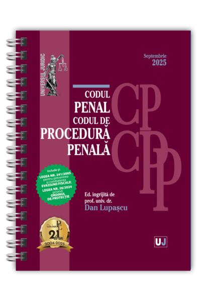 Codul penal și Codul de procedură penală. Septembrie 2025 - Ediție spiralată