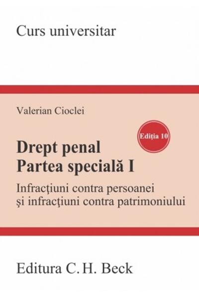 Drept penal. Partea specială I. Ediția 10