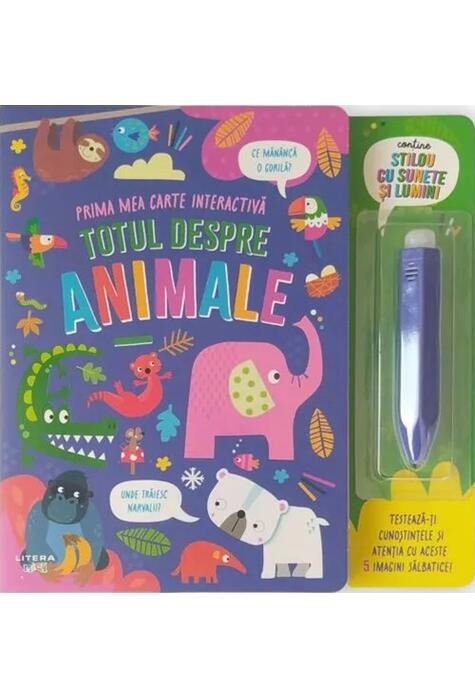 Copertă produs Totul despre animale. Prima mea carte interactivă