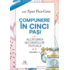 Copertă produs Compunere &icirc;n cinci pași (Vol. 2)