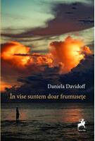 În vise suntem doar frumusețe