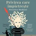 Copertă produs Privirea care &icirc;mpietrește - gallery small 