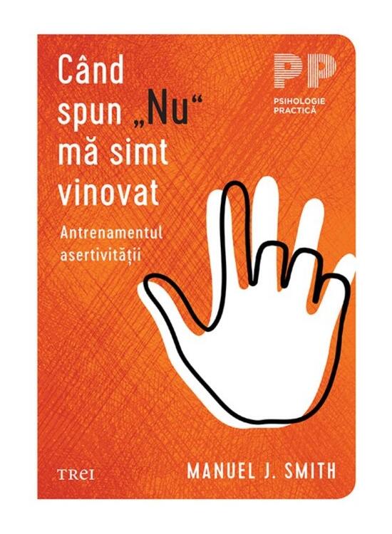 Copertă produs C&acirc;nd spun &bdquo;Nu&rdquo; mă simt vinovat - gallery big 1