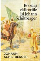 Robia și călătoriile lui Johann Schiltberger