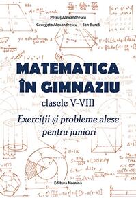 Copertă produs Matematică în gimnaziu. Clasele V-VIII