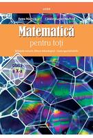 Matematică pentru toți. Științele naturii, filiera tehnologică &ndash; toate specializările. Clasa a X-a