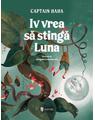 Copertă produs Iv vrea să stingă Luna - thumb 1
