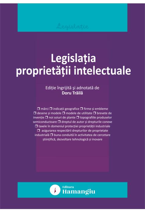 Copertă produs Legislația proprietății intelectuale. Actualizata la 15 septembrie 2025