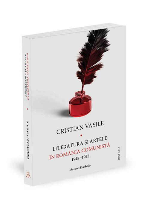 Copertă produs Literatura şi artele în România comunistă (1948-1953)