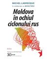 Copertă produs Moldova &icirc;n ochiul ciclonului rus - thumb 1