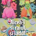 Copertă produs Aicea-i și raiul, și iadul - gallery small 