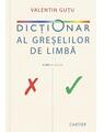 Copertă produs Dicţionar al greșelilor de limbă - thumb 1