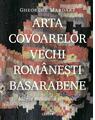 Copertă produs Arta covoarelor vechi rom&acirc;nești basarabene - thumb 1