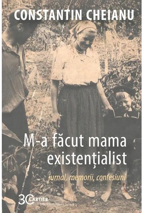 Copertă produs M-a făcut mama existențialist