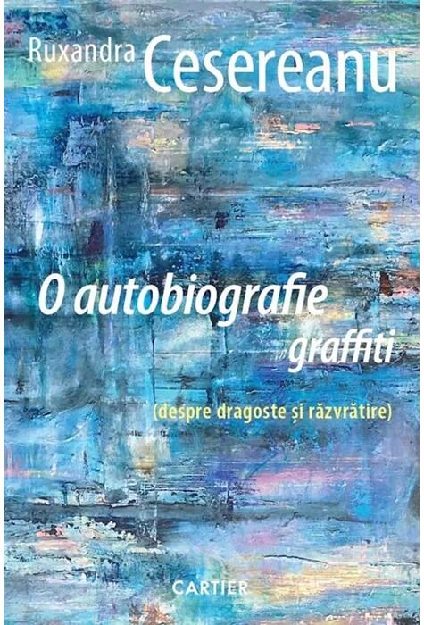 Copertă produs O autobiografie graffiti
