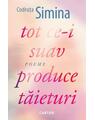Copertă produs Tot ce-i suav produce tăieturi - thumb 1