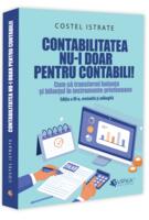 Contabilitatea nu-i doar pentru contabili!