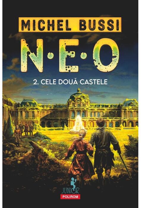 Copertă produs N.E.O. 2. Cele două castele