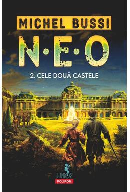 Copertă produs N.E.O. 2. Cele două castele