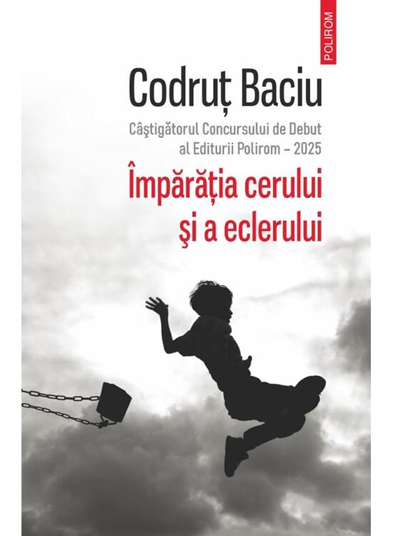 Copertă produs &Icirc;mpărăţia cerului şi a eclerului - gallery big 1
