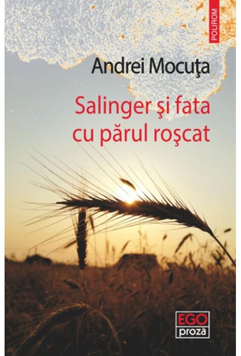 Copertă produs Salinger şi fata cu părul roşcat