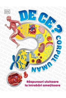 Copertă produs De ce? Corpul uman