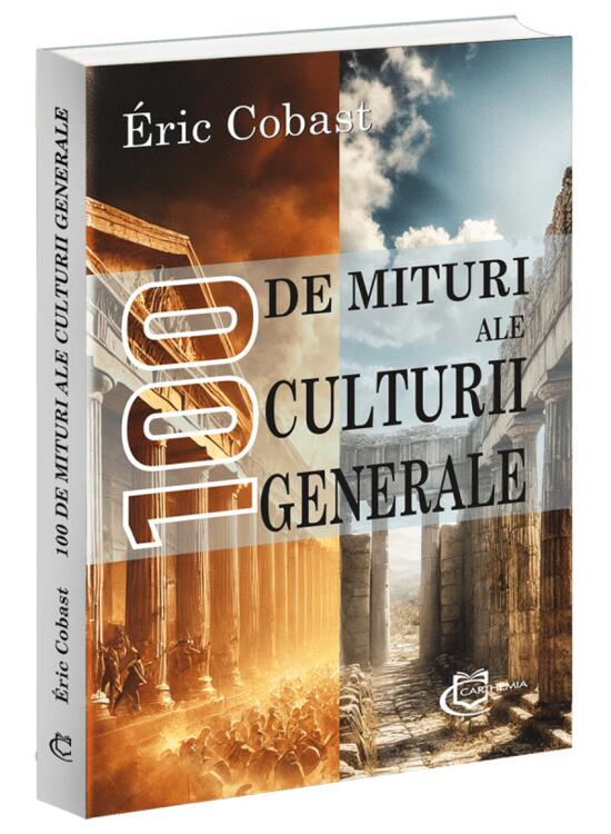 Copertă produs 100 de mituri ale culturii generale - gallery big 1