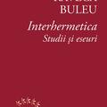 Copertă produs Interhermetica. Studii şi eseuri - gallery small 