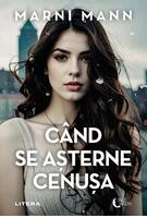 Când se așterne cenușa