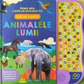 Copertă produs Animalele lumii. Prima mea carte de explorat cu 100 de sunete - gallery small 