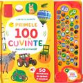 Copertă produs Primele 100 de cuvinte. Ascultă și &icirc;nvață! Carte cu sunete - gallery small 