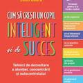 Copertă produs Cum să crești un copil inteligent și de succes - gallery small 