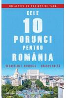 Cele 10 porunci pentru Rom&acirc;nia