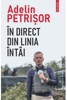 În direct din linia întâi