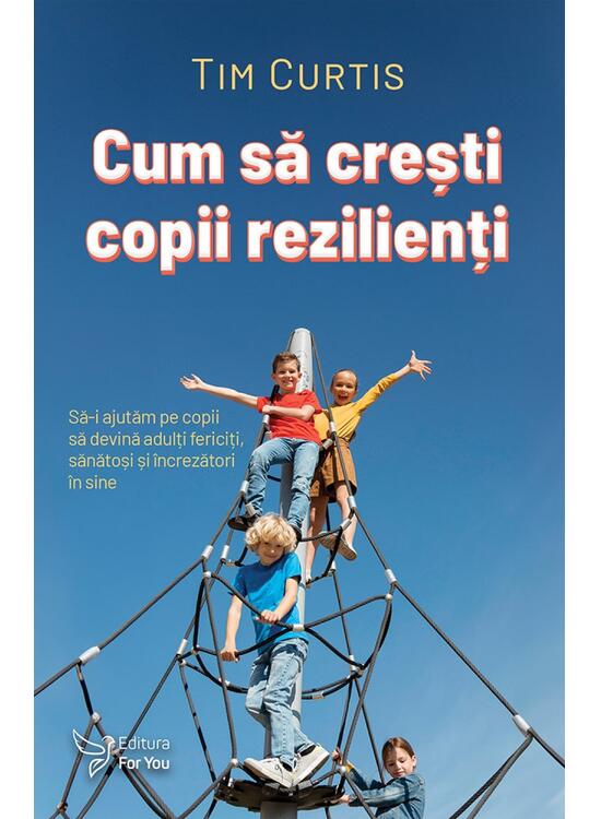 Copertă produs Cum să crești copii rezilienți - gallery big 1