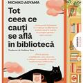 Copertă produs Tot ceea ce cauți se află în bibliotecă - gallery small 