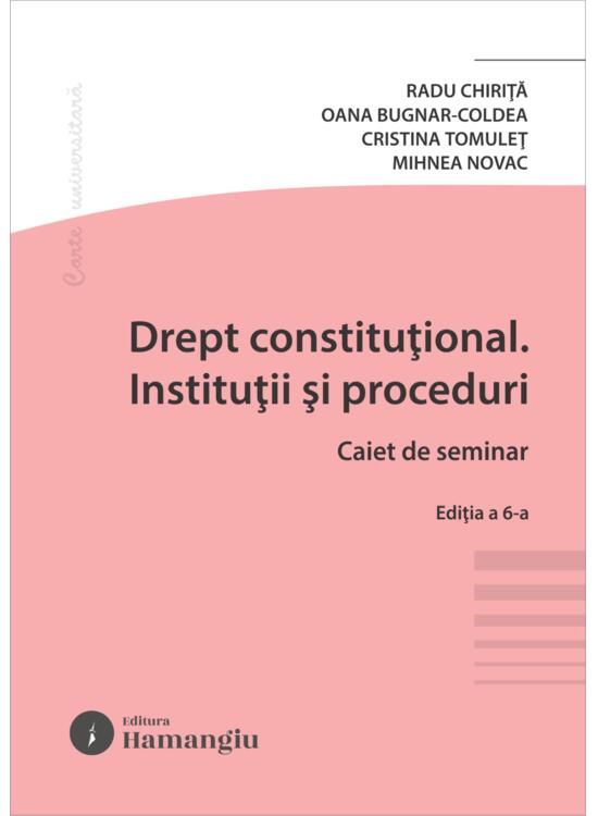 Copertă produs Drept constituțional. Instituții și proceduri. Caiet de seminar - gallery big 1