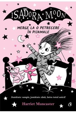 Copertă produs Isadora Moon merge la o petrecere &icirc;n pijamale (Vol. 9)