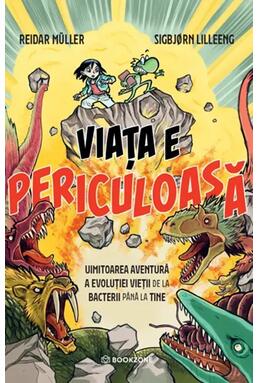 Copertă produs Viața e periculoasă